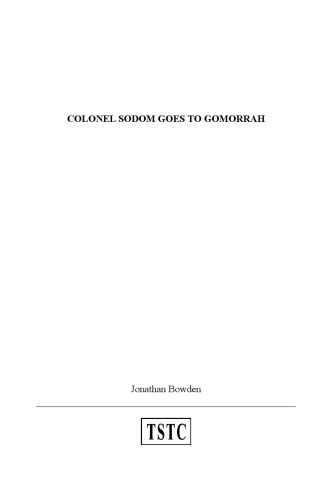 Colonel Sodom Goes to Gomorrah