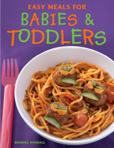 Easy Meals for Babies & Toddlers