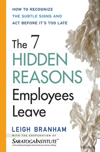 The 7 hidden reasons employees leave: how to recognize the subtle signs and act before it's too late