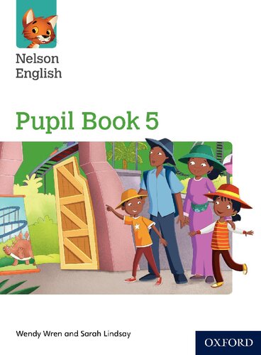 Nelson English: Year 5/Primary 6: Pupil Book 5