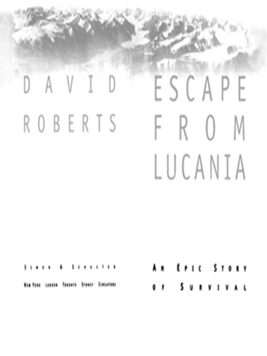 Escape from Lucania: An Epic Story of Survival