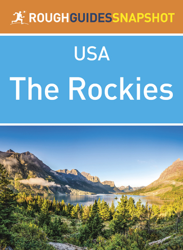 Rough Guides Snapshots USA: The Rockies