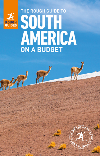 The Rough Guide to South America On a Budget