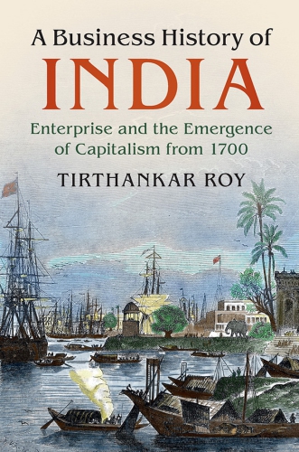 A Business History of India