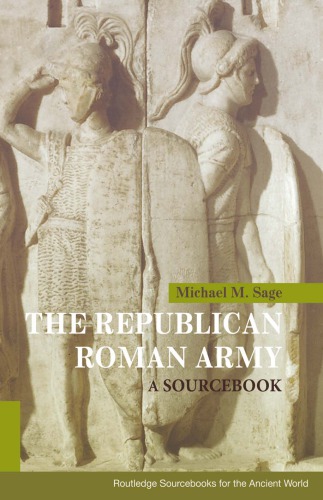 The Republican Roman army: a sourcebook