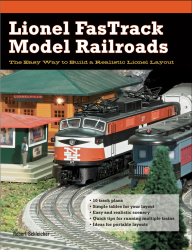 Lionel FasTrack Model Railroads