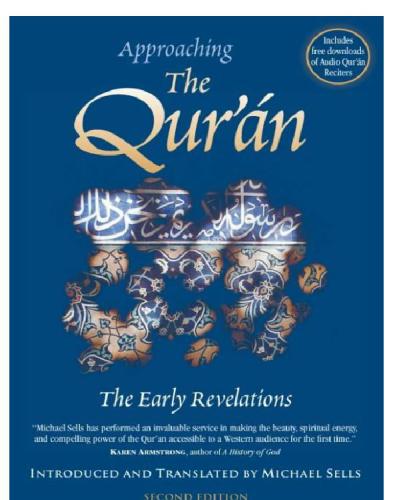 Approaching the Quran: the early revelations