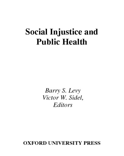 Social injustice and public health