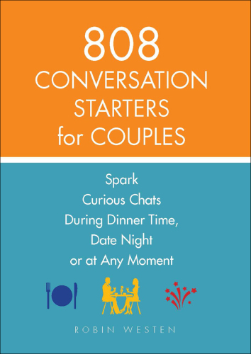 808 Conversation Starters for Couples