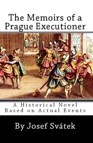 The Memoirs of a Prague Executioner