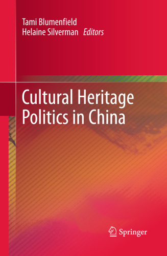 Cultural Heritage Politics in China