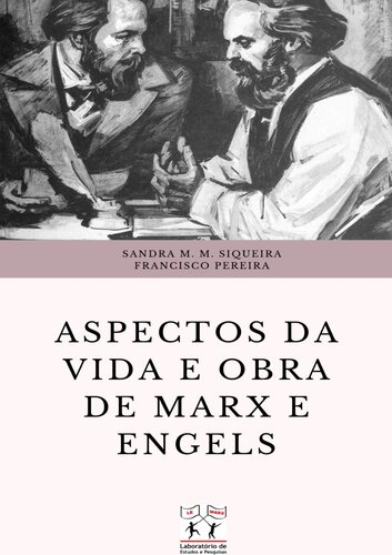 Aspectos da vida e da obra de Marx e Engels