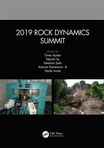 2019 Rock Dynamics Summit: Proceedings of the 2019 Rock Dynamics Summit (RDS 2019), May 7-11, 2019, Okinawa, Japan