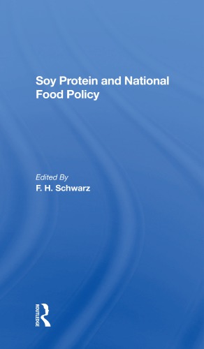 Soy Protein And National Food Policy