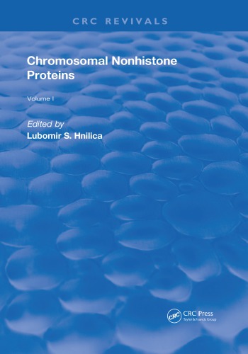 Chromosomal Nonhistone Protein: Volume I: Biology