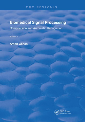 Biomedical Signal Processing: Volume 2: Compression and Automatic Recognition