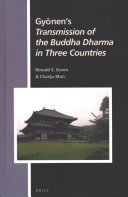 Gyōnen’s Transmission of the Buddha Dharma in Three Countries