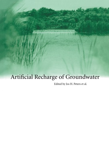 Artificial recharge of groundwater proceedings of the third International Symposium on Artificial Recharge of Groundwater: TISAR 98, Amsterdam, Netherlands, 21-25 September 1998