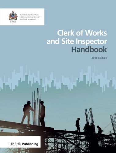 Clerk of works and site inspector handbook