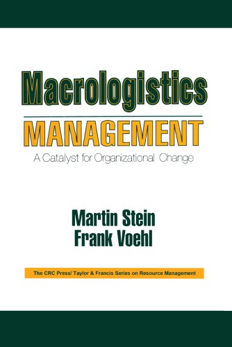 Macrologistics management: a catalyst for organizational change