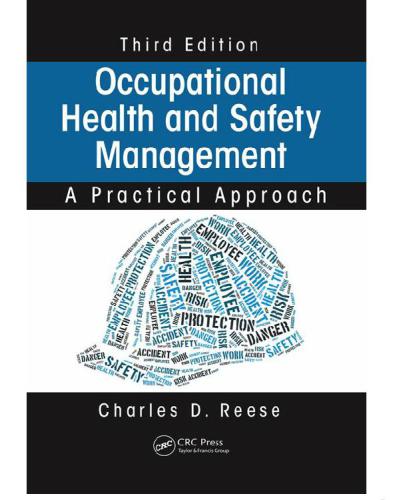 Occupational Health and Safety Management: A Practical Approach