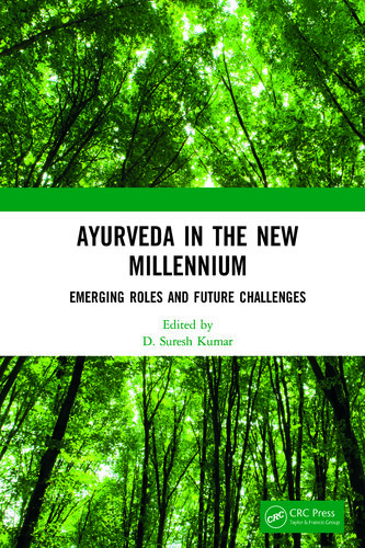 Ayurveda in the New Millennium