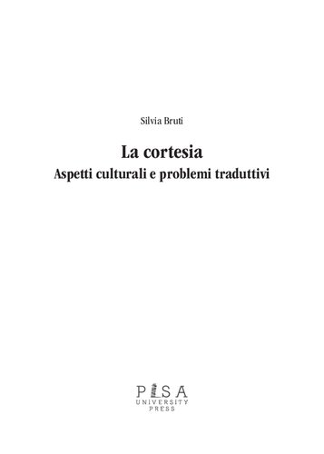 La cortesia. Aspetti culturali e problemi traduttivi