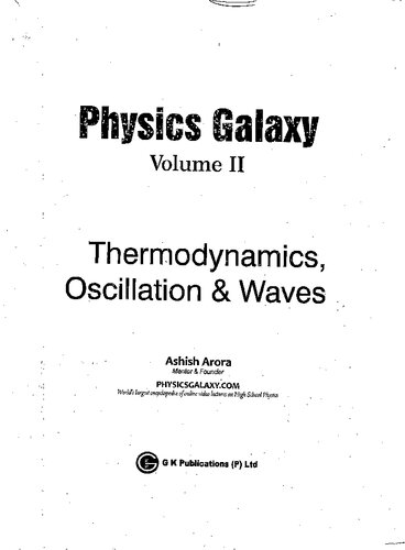 Physics Galaxy 2020-21 : Thermodynamics, Oscillations  & Waves - Vol. 2