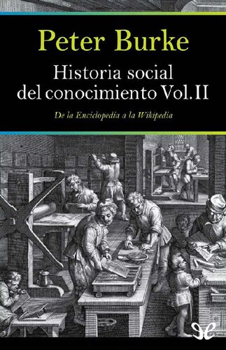 Historia social del conocimiento II