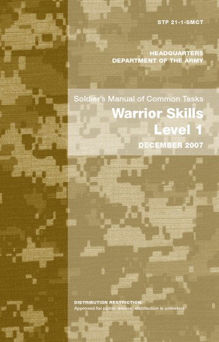 Soldier’s Manual of Common Tasks Warrior Skills Level 1