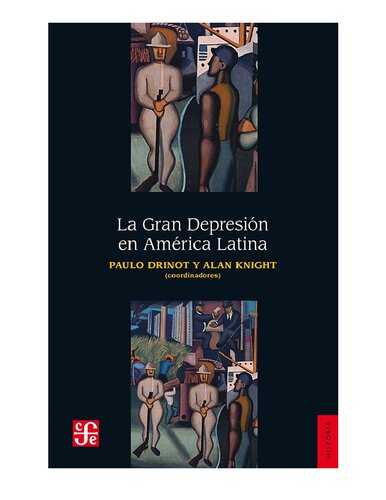 La Gran DepresiÃ³n en AmÃ©rica Latina