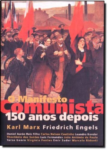 O Manifesto Comunista. 150 anos depois