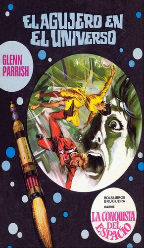 El agujero en el Universo [1971]