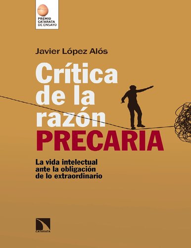 Crítica de la razón precaria