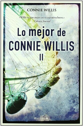 Lo mejor de Connie Willis II