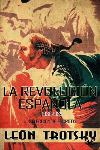 La Revolución española (1930-1939)