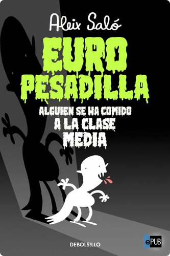 Europesadilla: alguien se ha comido a la clase media