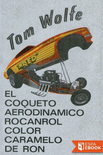 El coqueto aerodinámico rocanrol color caramelo de ron