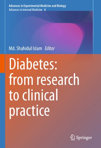 Diabetes: from Research to Clinical Practice: Volume 4