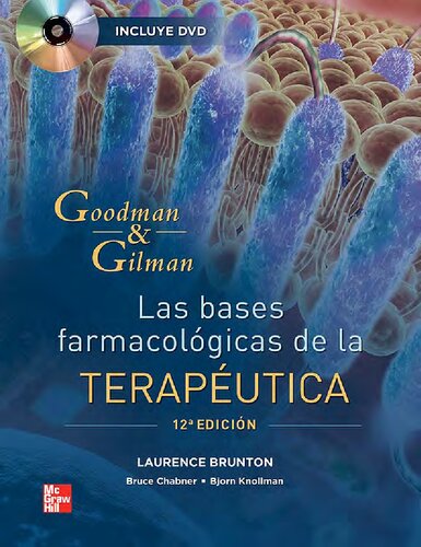 Goodman and Gilman. Las bases farmacologicas de la Terapeutica