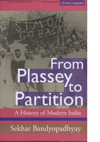 From Plassey To Partition: A History of Modern India