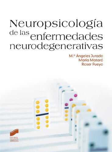 Neuropsicologia de las enfermedades neurodegenerativas