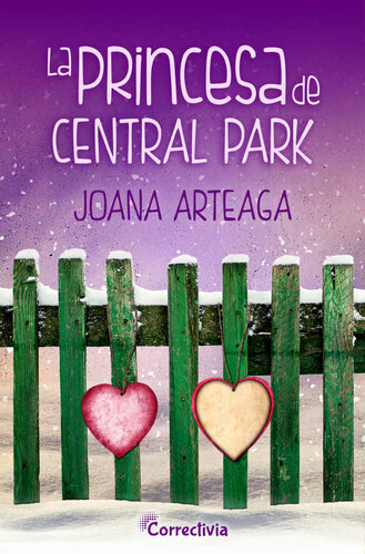 La princesa de Central Park (Spanish Edition)