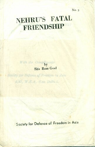 Nehru's Fatal Friendship