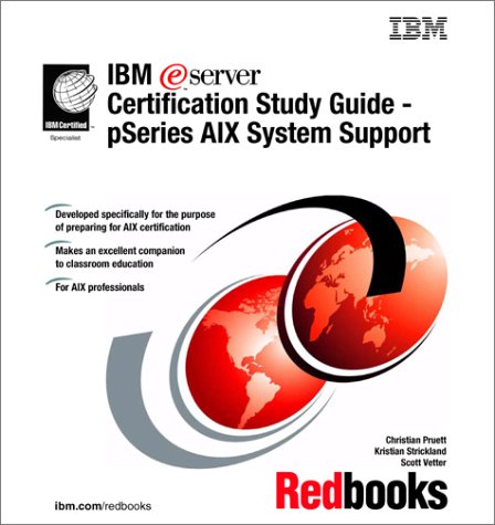 IBM E(Logo)server Certification Study Guide - pSeries AIX System Support