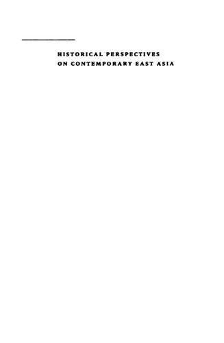 Historical Perspectives on Contemporary East Asia