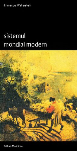 Sistemul mondial modern, vol. I