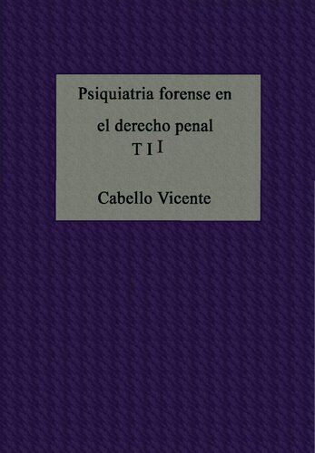 Psiquiatria Forense En El Derecho Penal