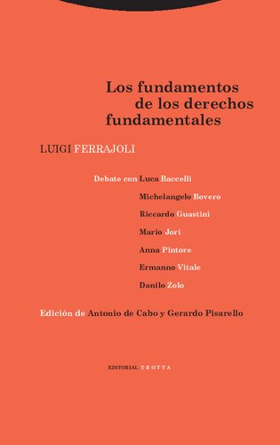 Los fundamentos de los derechos fundamentales (7a. ed.)