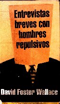 Entrevistas Breves Con Hombres Repulsivos